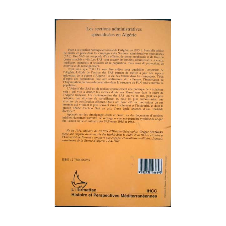Les sections administratives spécialisées en Algérie écrit par Grégor Mathias aux éditions L'Harmattan - 0464