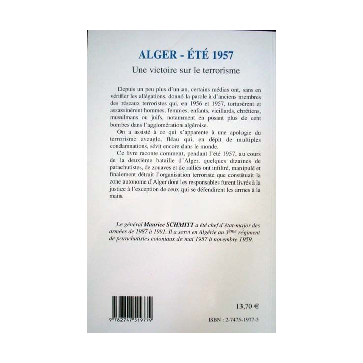 Algérie été 1957. Une victoire sur le terrorisme écrit par Général Maurice Schmitt aux éditions L' Harmattan - 0471
