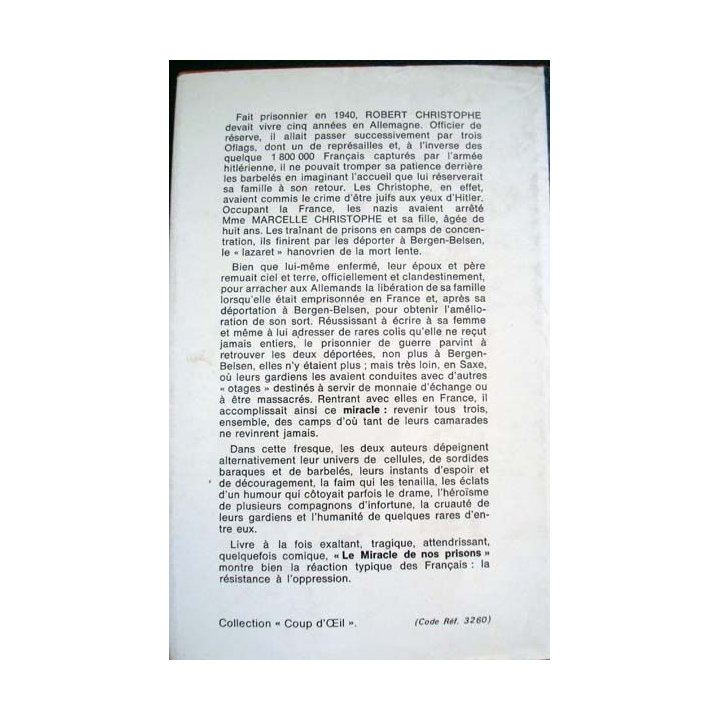 Le miracle de nos prisons 1940 - 1945 écrit par Marcelle et Robert Christophe aux éditions Presses de la Cité - 0480