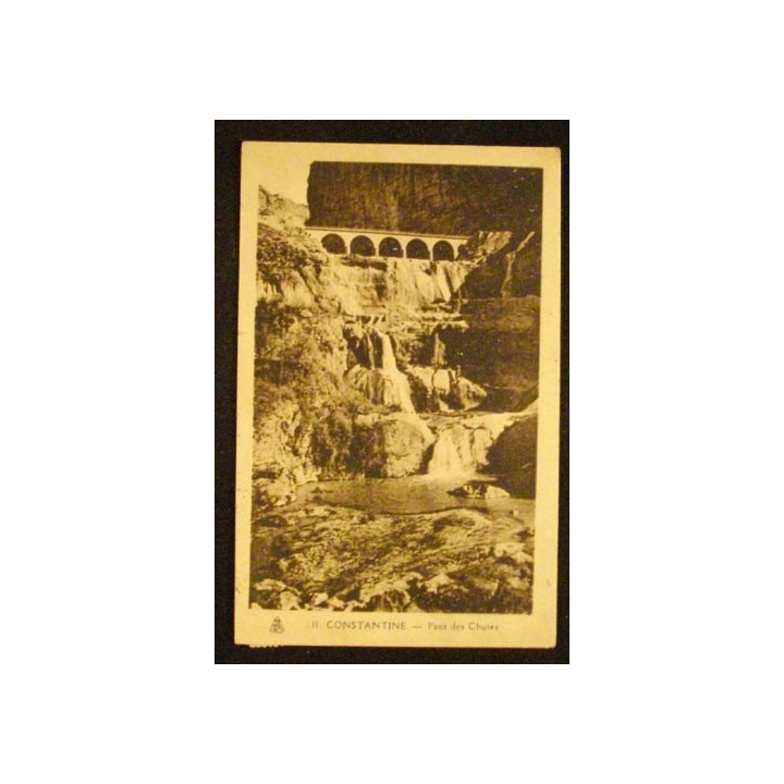 CONSTANTINE - PONT DES CHUTES