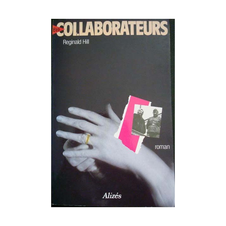 Les collaborateurs écrit par Reginald Hill aux éditions Alizés - 0483
