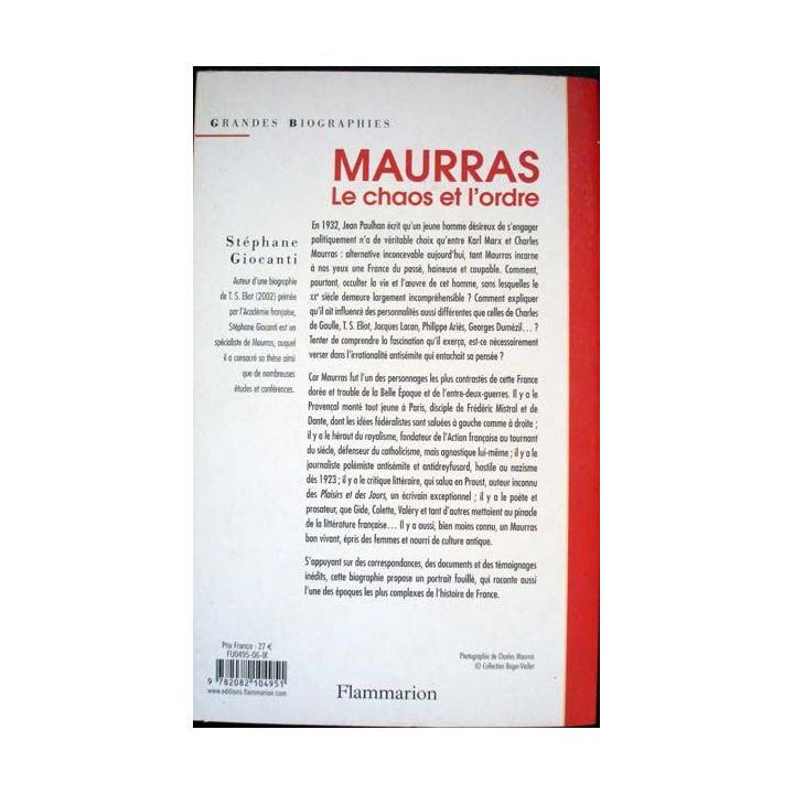 Maurras. Le chaos et l'ordre écrit par Stéphane Giocanti aux éditions Flammarion - 0485