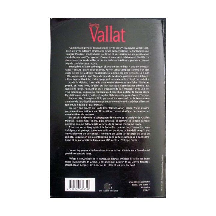 Vallat. Du nationalisme chrétien à l'antisémitisme d'Etat 1891 - 1972 écrit par Laurent Joly aux éditions Grasset - 0487