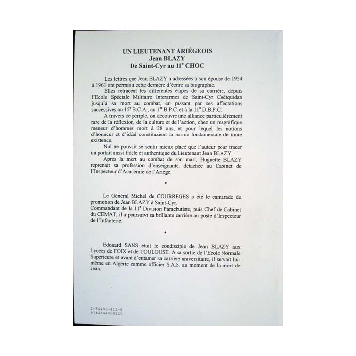 Un Lieutenant Ariégeois Jean Blazy de St Cyr au 11e Choc écrit par Huguette Blazy aux éditions Lacour - 0493