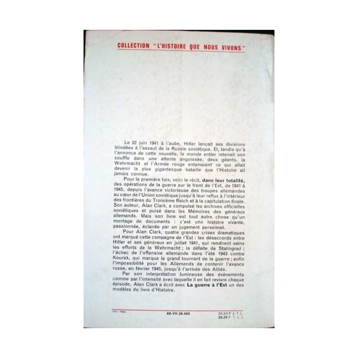 La Guerre à l'Est 1941 - 1945 écrit par Alan Clark aux éditions Robert Laffont - 0508