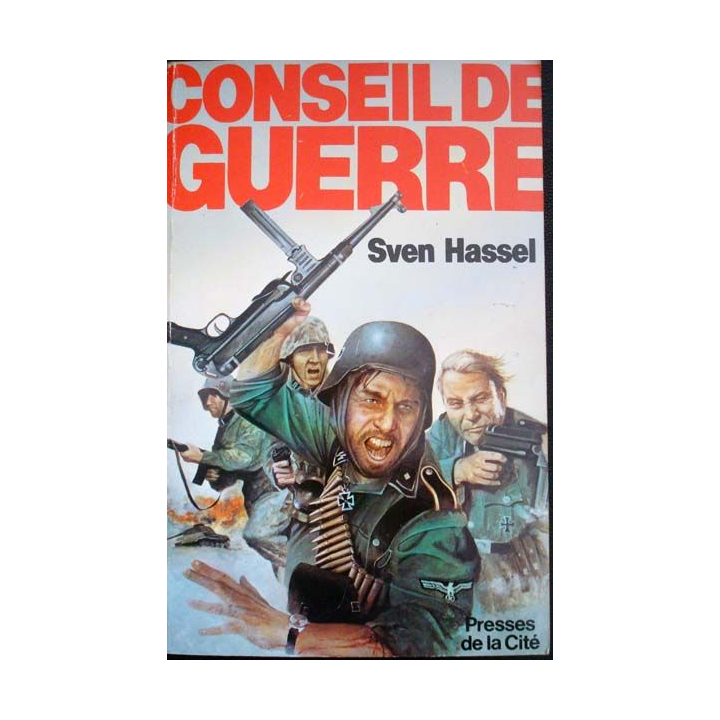 Conseil de guerre - Roman écrit par Sven Hassel aux éditions Presses de la Cité - 0512