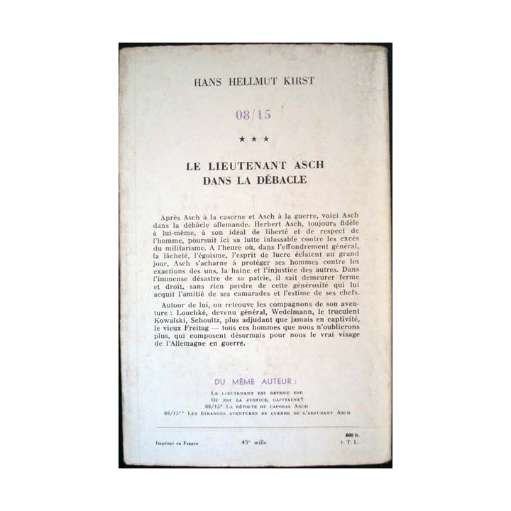 08-15 Le lieutenant Asch dans la débacle, Tome 3 écrit par Hans Hellmut Kirst aux éditions Robert Laffont - 0518