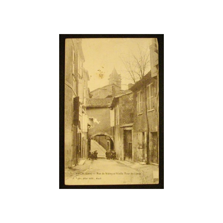 AUCH - RUE DE VALMY ET VIEILLE TOUR DU LYCÉE