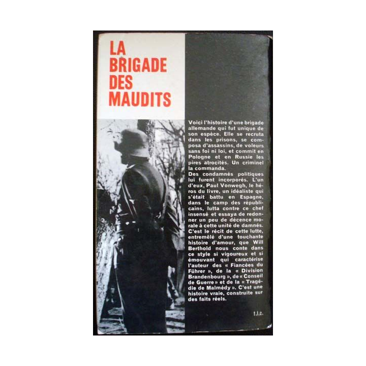 La brigade des maudits. Ils avaient droit de vie et de mort écrit par Will Berthold aux éditions Presses Pocket - 0526