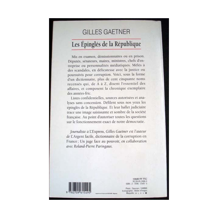Les épinglés de la République écrit par Gilles Gaetner aux éditions JCLattès - 0536