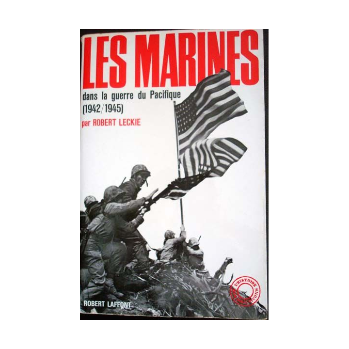 Les Marines dans la guerre du Pacifique (1942-1945) écrit par Robert Leckie aux éditions Robert Laffont - 0550
