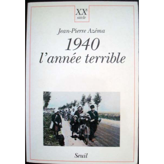 1940 l'année terrible écrit par Jean-pierre Azéma aux éditions du Seuil - 0559