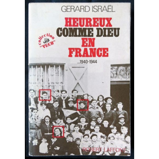 Heureux comme Dieu en France écrit par Gérard Israël aux éditions Robert Laffont - F001