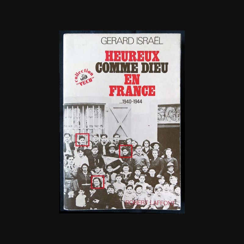 Heureux comme Dieu en France Gérard Israël éditions Robert Laffont