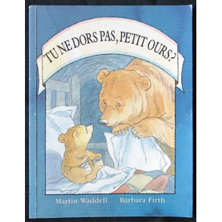 Tu ne dors pas petit ours écrit par Martin Waddell et Barbara Firth aux éditions L'école des loisirs - F001