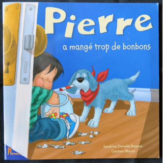 Pierre à mangé trop de bonbons écrit par Sandrine Deredel Rogeon aux éditions Hemma - F001