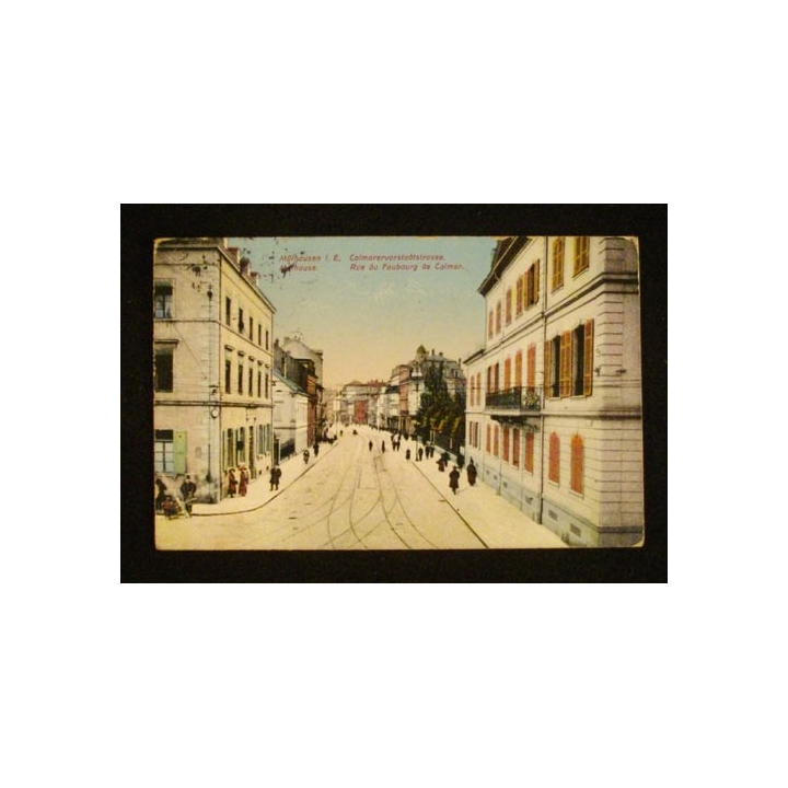 MULHOUSE - RUE DU FAUBOURG DE COLMAR 1913