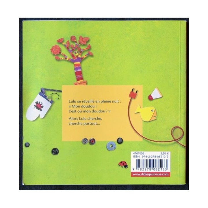 Le doudou de Lulu écrit par Michèle Moreau & Martine Bourre aux éditions Didier Jeunesse - F001