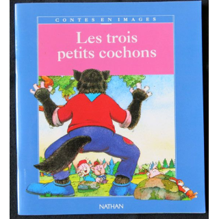 Les trois petits cochons écrit par Serge Ceccarelli aux éditions Nathan - F001