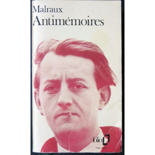 Antimémoires écrit par André Malraux aux éditions Folio - F002