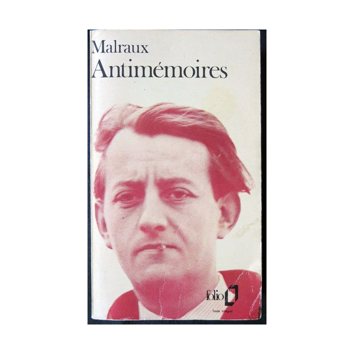 Antimémoires écrit par André Malraux aux éditions Folio - F002