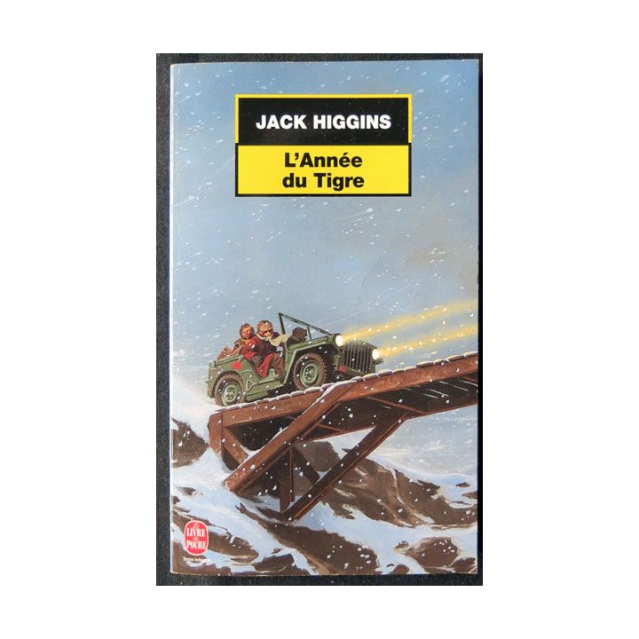 L'année du tigre écrit par Jack Higgins aux éditions Le Livre de Poche - F002