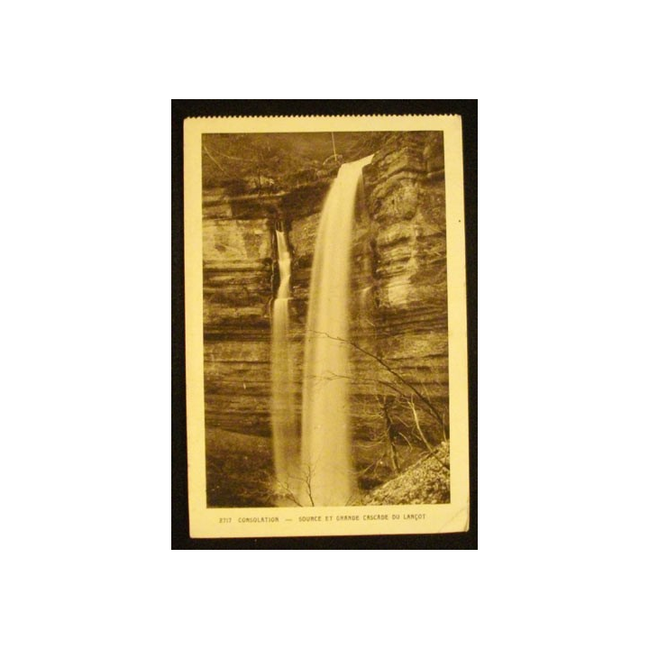 CONSOLATION : SOURCE ET GRANDE CASCADE DU LANÇOT