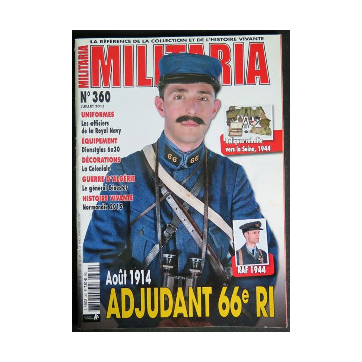 MILITARIA n° 360 Juillet 2015 Août 1914 adjudant 66° RI