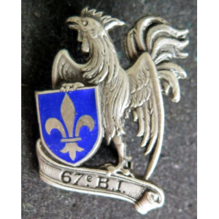 67° BI : 67° bataillon d'infanterie de fabrication Drago Paris H. 551 en émail