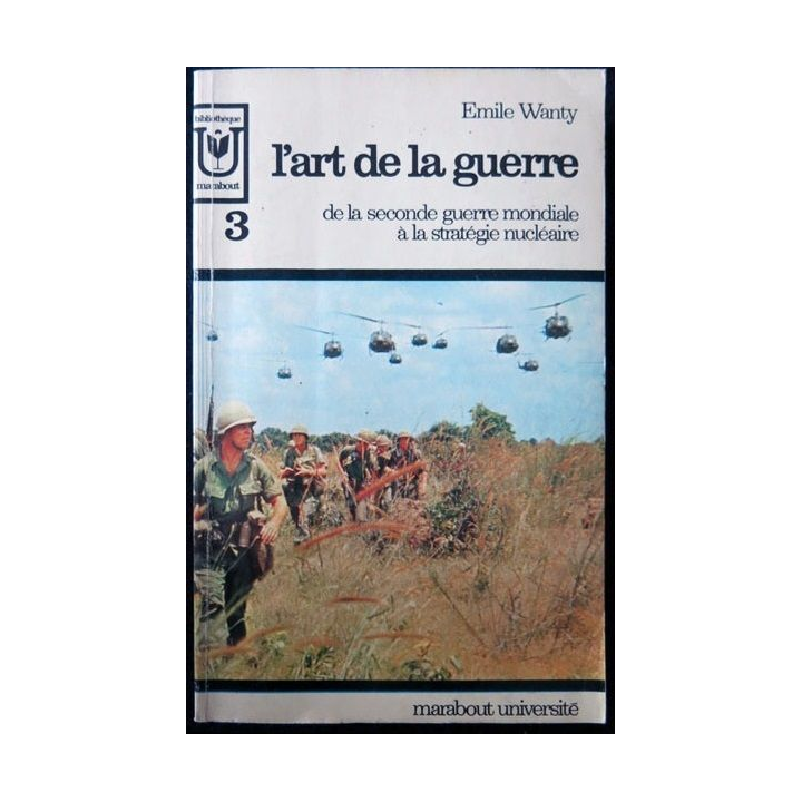 L'art de la guerre écrit par Emile Wanty aux éditions Marabout Université - F004