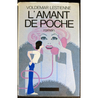 L'amant de poche écrit par Voldemar Lestienne aux éditions Grasset - F004