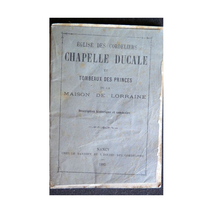 Eglise des cordeliers chapelle ducale et tombeaux des princes 1885
