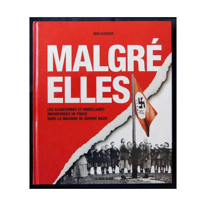Malgré elles écrit par Nina Barbier aux éditions La Nuée bleue - F005