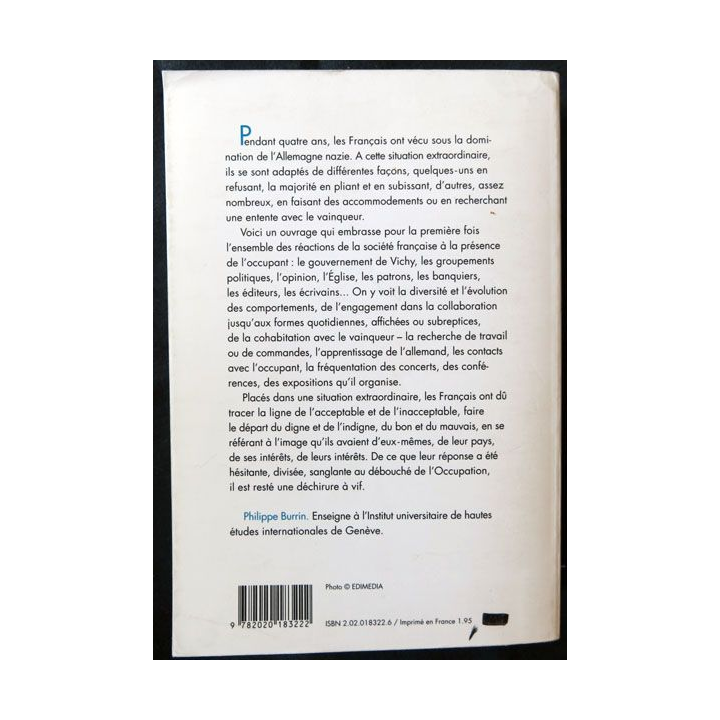 La France à l'heure allemande 1940-1944 écrit par Philippe Burrin aux éditions Seuil - F005