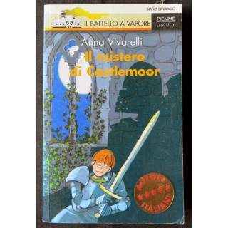 Il mistero di castlemoor Série arancio N° 73 écrit par Anna Vivarelli aux éditions Piemme Junior - F006