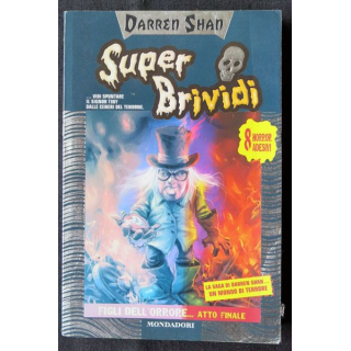 Super Brividi écrit par Darren Shan aux éditions Mondadori - F006