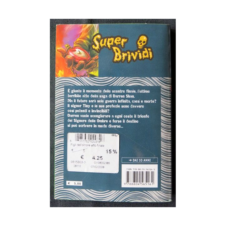 Super Brividi écrit par Darren Shan aux éditions Mondadori - F006